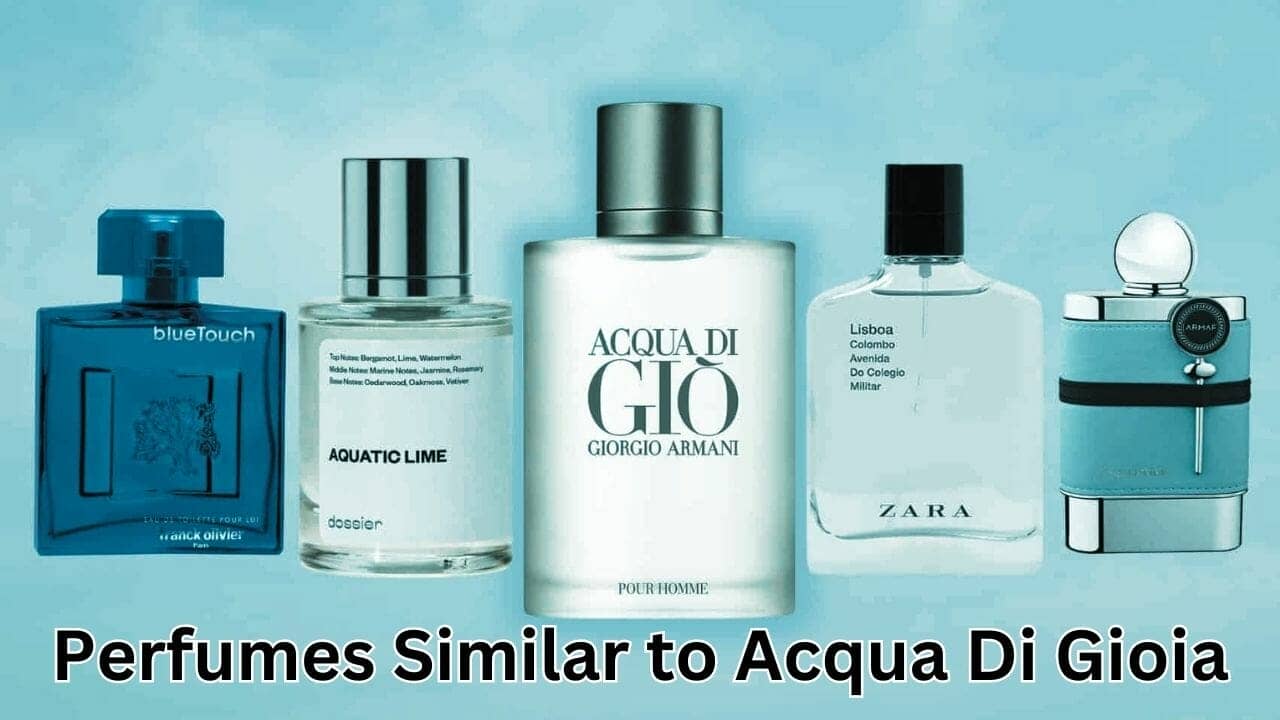 Perfumes Similar to Acqua Di Gioia