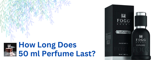 How Long Does 50 ml Perfume Last